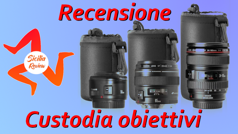 Recensione Custodia per Obiettivi (igadgitz)