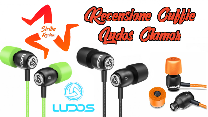 Recensione cuffie In-Ear Ludos Clamor