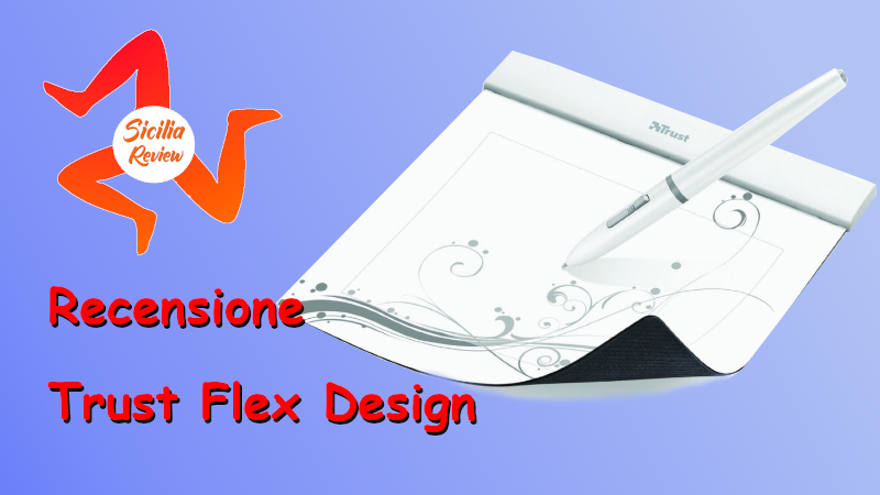 Recensione Trust Flex Design
