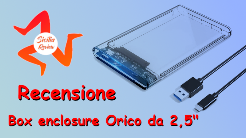 Recensione enclosure Orico da 2,5″