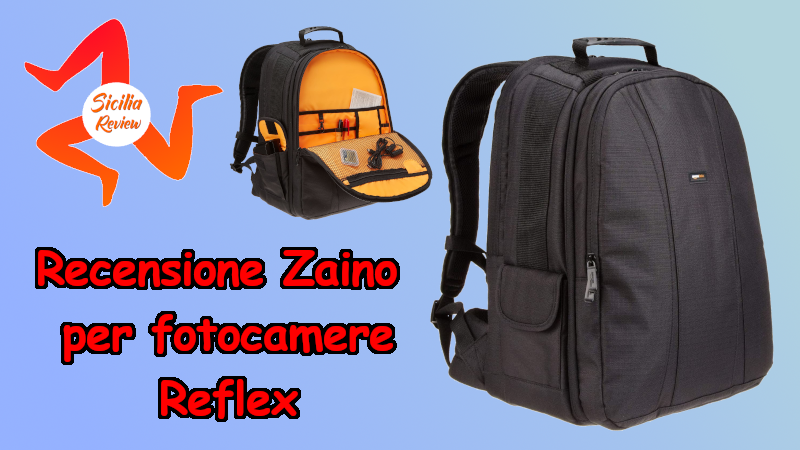 Recensione zaino per fotocamere reflex