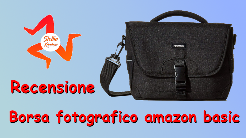 Recensione borsa per fotocamere Amazon Basic