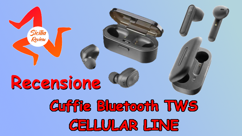Recensione Cuffie Bluetooth TWS CELLULAR LINE