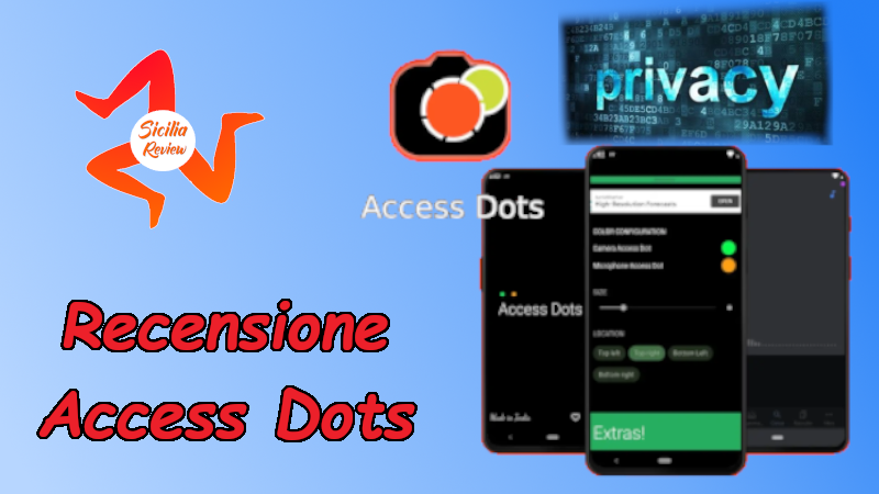 Access Dots ci avvisa se qualcuno sta spiano il nostro smartphone