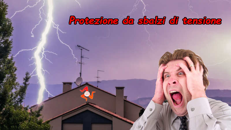 Protezione da sbalzi di tensione